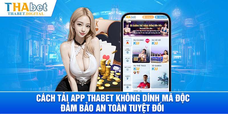 tải app THABET